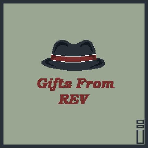 Gifts From Rev