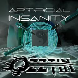 Artificial Insanity