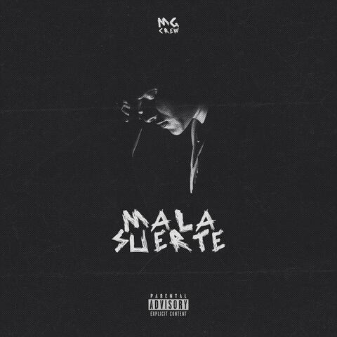 Mala suerte