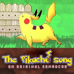 The Pikachu Song: An Original Songachu