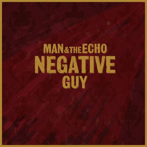 Negative Guy