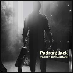 It's Alright Now (Black Drapes)