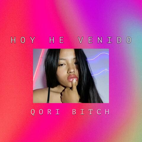 Hoy he venido