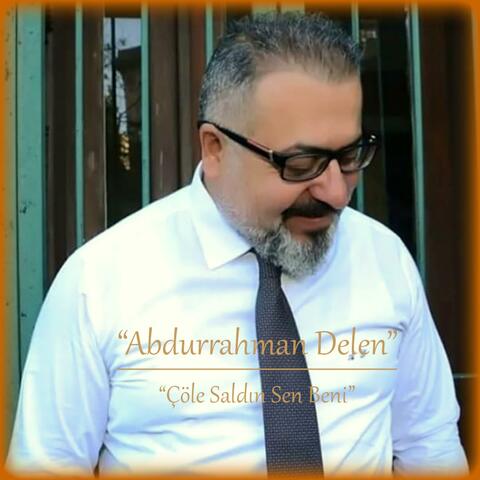 ÇÖLE SALDIN BENİ