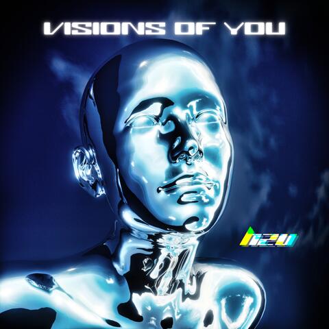 Visions Of You