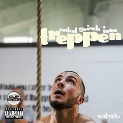 Treppen (feat. Grinch, Issa & ClipCartel)