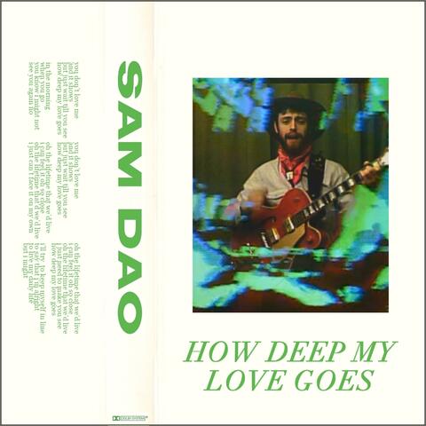 How Deep My Love Goes