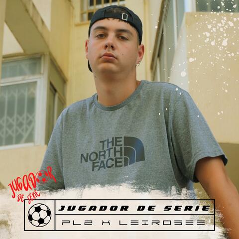 Jugador de Serie (feat. Leirosee)
