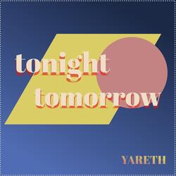 tonight tomorrow