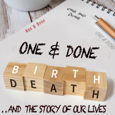 Birth, Death....And The Story Of Our Lives