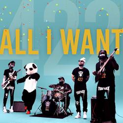 ALL I WANT (feat. 422)