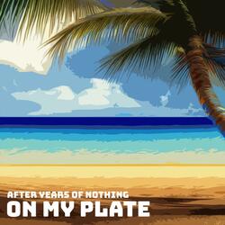 On My Plate