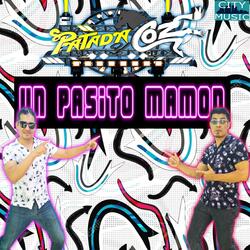 Un Pasito Mamón