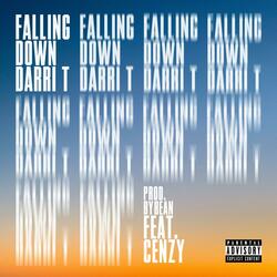 Falling Down (feat. Cenzy & Bean)