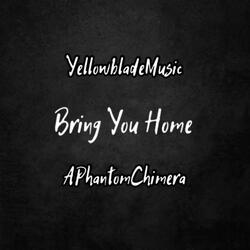 Bring You Home (Meliodas and Elizabeth Song) (feat. APhantomChimera)