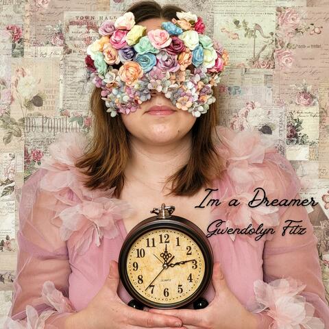 I'm a Dreamer