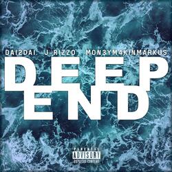 DEEP END (feat. Mon3yM4kinMarkus)