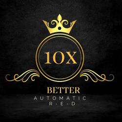 10x Better (feat. R-E-D)
