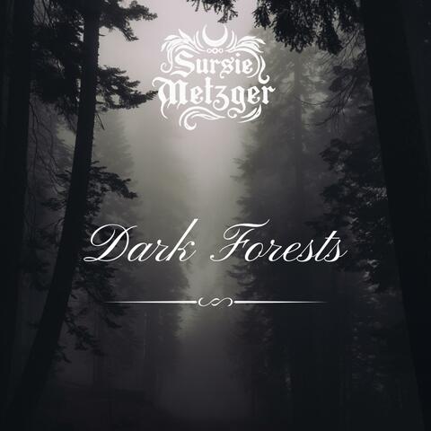 Dark Forests (Nocturnal)