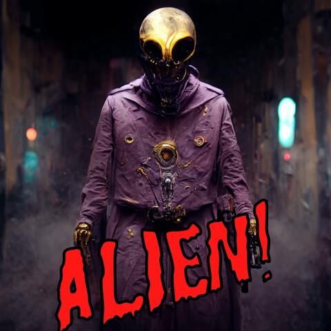 Alien!