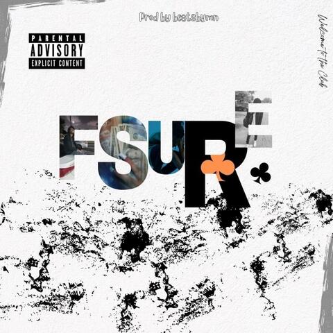 F'Sure (feat. Weso)