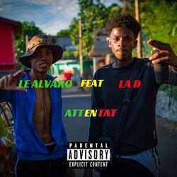 Attentat (feat. La D)