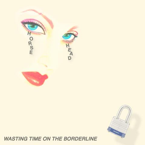 Wasting Time on The Borderline