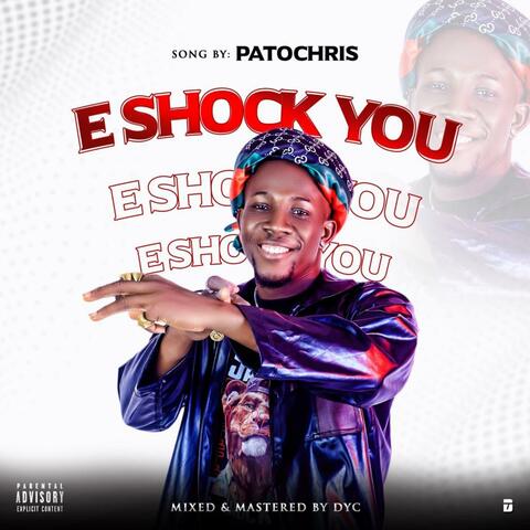 E Shock You