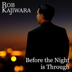 Before the Night is Through