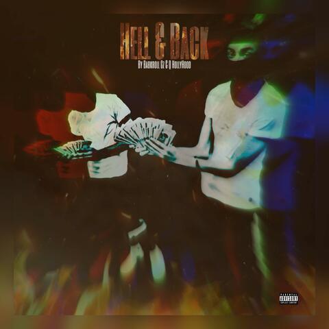 Hell & Back (feat. Q HollyHood)