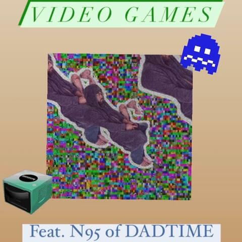 Video Games (feat. N95)