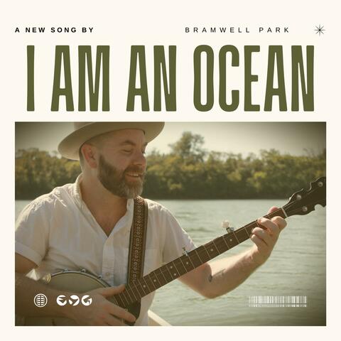 I Am An Ocean