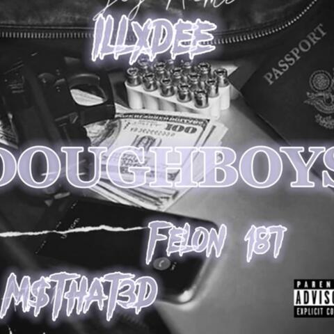DoughBoys (feat. Illxdee & Felon 187)