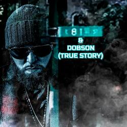81st & Dobson (True Story)