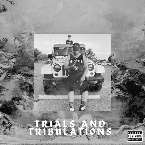 Trials And Tribulations (feat. Lucious Ferre & A.Lee Legendary)