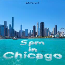 5pm In Chicago