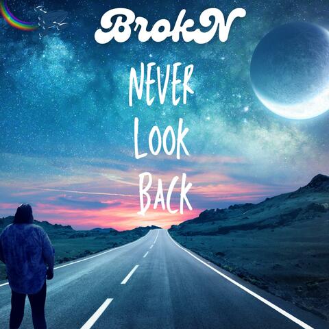 Never Look Back