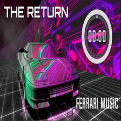 The Return