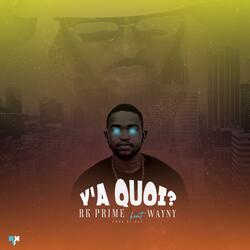 Y'A QUOI? (feat. WAYNY)