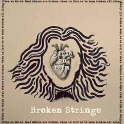 Broken Strings