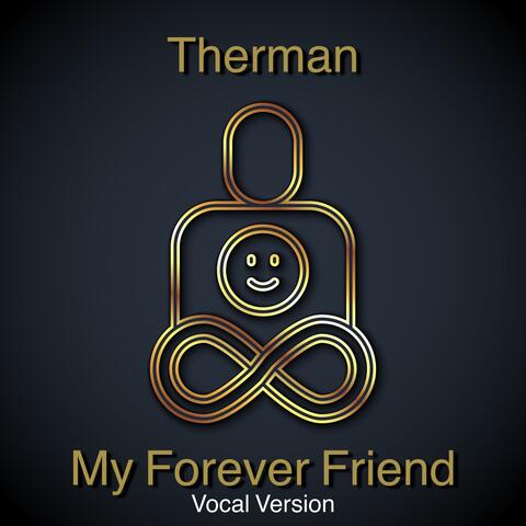 My Forever Friend (Vocal Version)