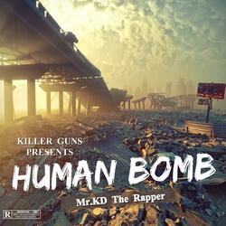 HUMAN BOMB (INTRO)