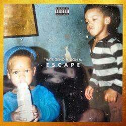 Escape (feat. Don M)