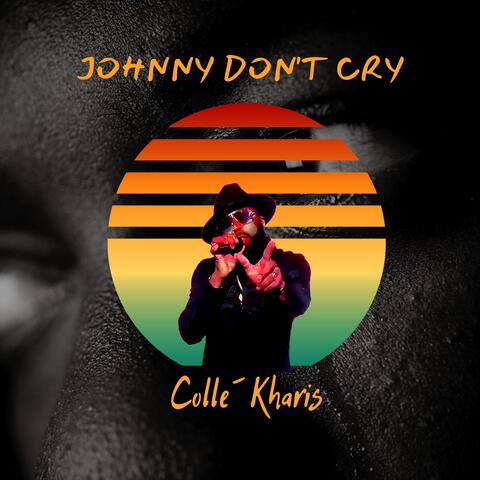 Johnny Don't Cry (feat. Carlisto)