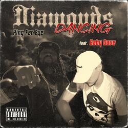 Diamonds Dancing (feat. BabyDave)