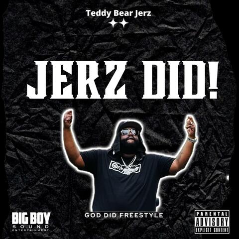 Jerz Did! (God Did Freestyle)