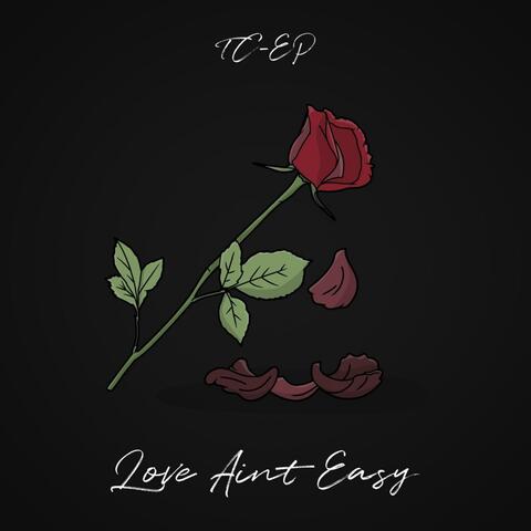 Love ain't easy