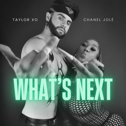 What's Next (feat. Chanel Jole)