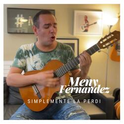 Simplemente La Perdi