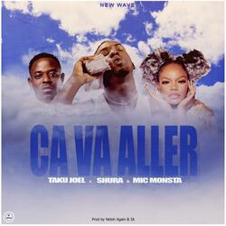 Ca Va Aller (feat. Mic Monsta & Shura)